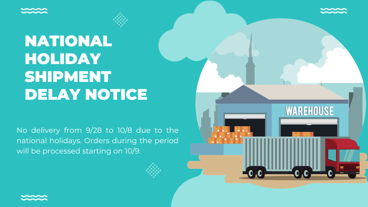 2023 National Day Holiday Shipping Delay Notice - Unihertz