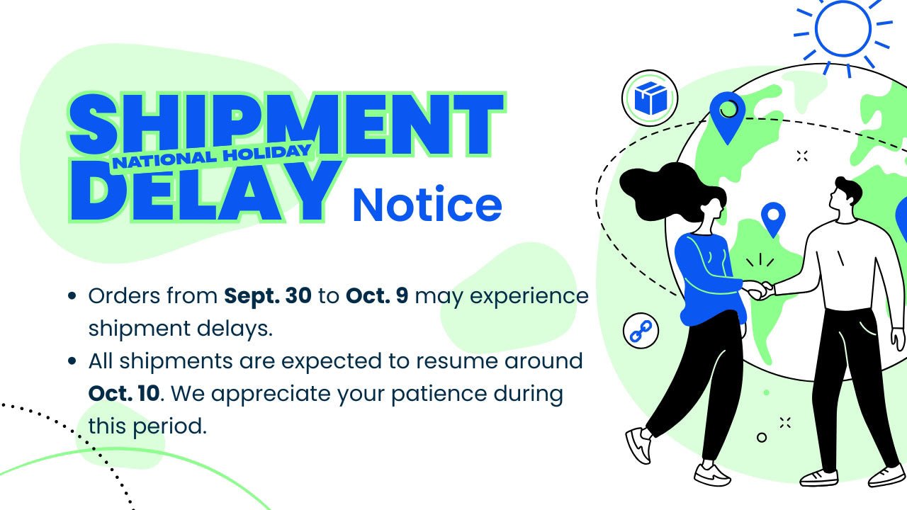 2025 National Holiday Shipment Delay Notice - Unihertz