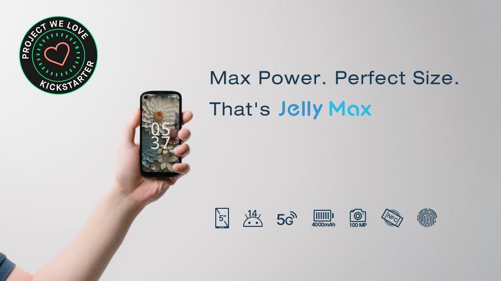 Unihertz Surpasses Funding Goal on Kickstarter with the Latest 5G Small Smartphone, Jelly Max - Unihertz