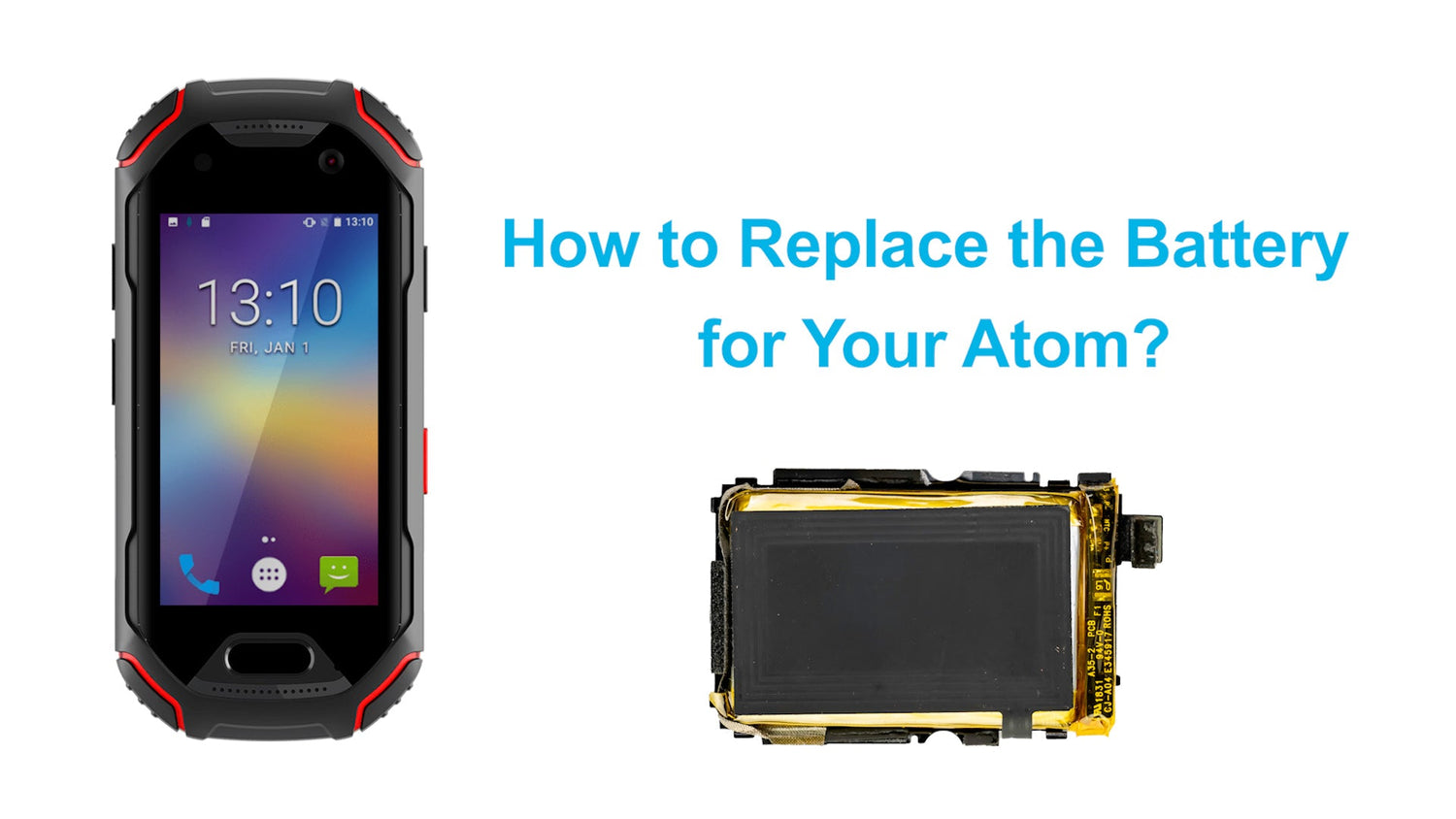 Unihertz Atom Battery Replacement Tutorial - Unihertz