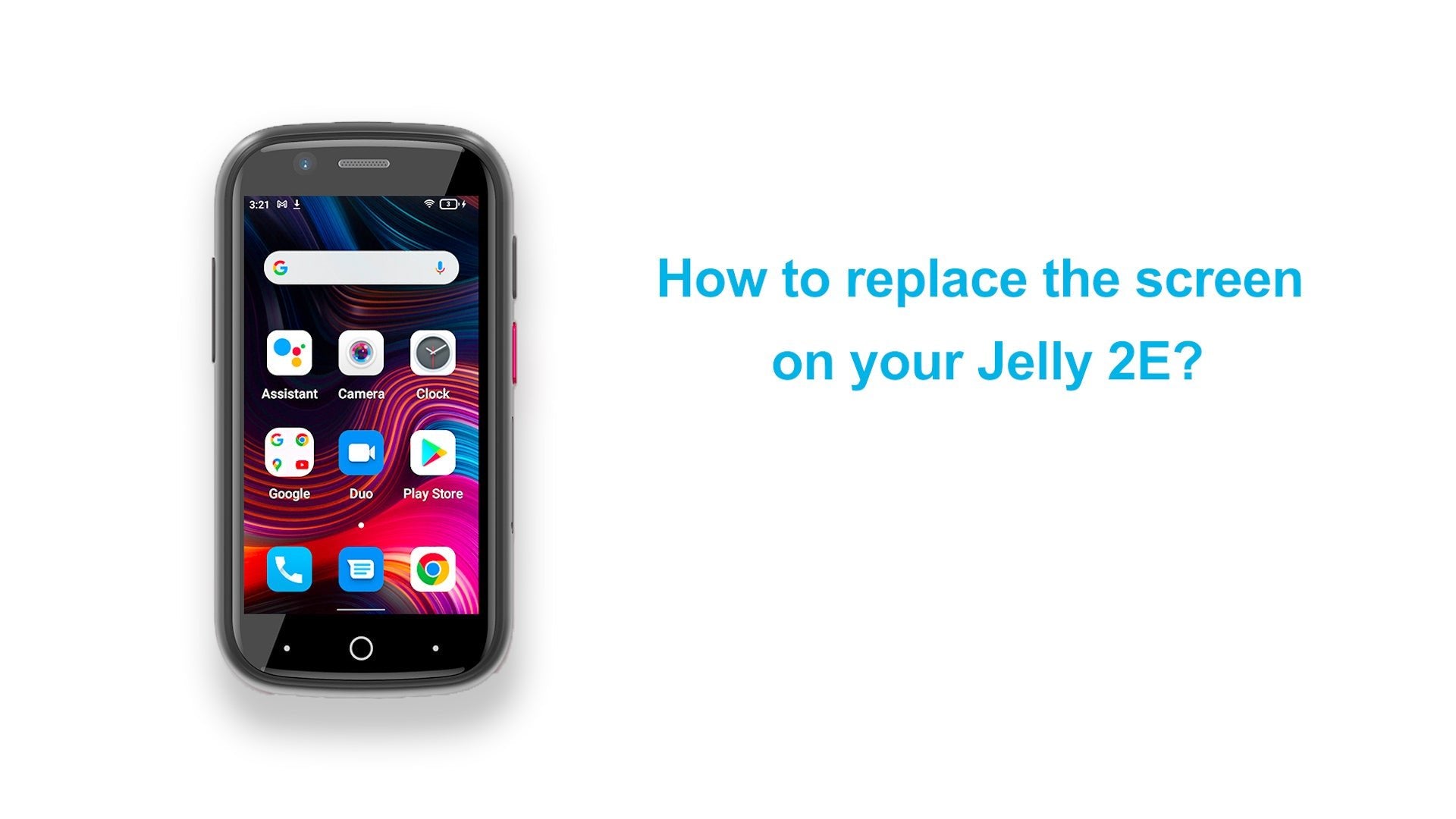Unihertz Jelly 2E Touchscreen Module Replacement Tutorial - Unihertz