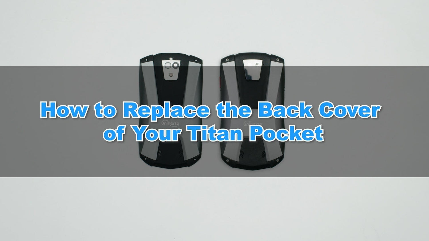 Unihertz Titan Pocket Back Cover Replacement Tutorial - Unihertz