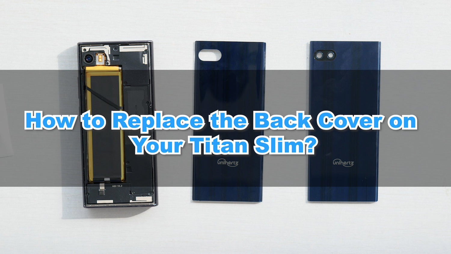 Unihertz Titan Slim Back Cover Replacement Tutorial - Unihertz