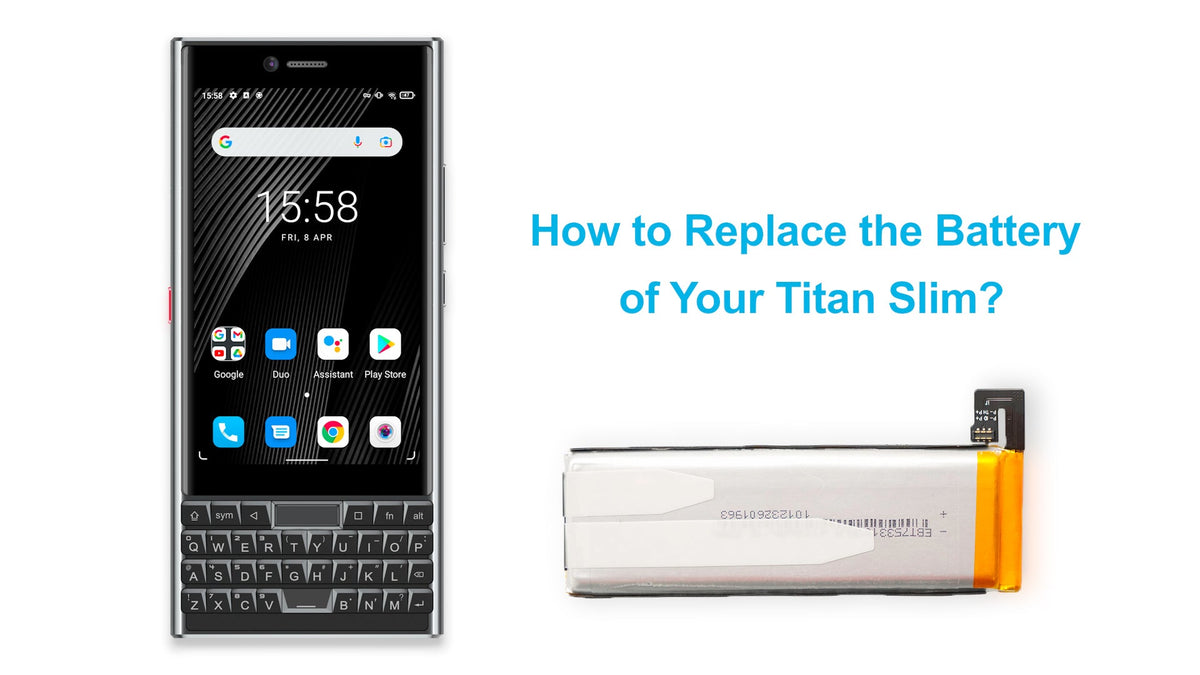 Unihertz Titan Slimバッテリー交換チュートリアル